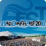 WILD BUNCH FEST.2016(終了)